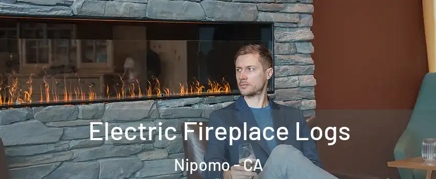  Electric Fireplace Logs Nipomo - CA