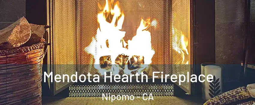  Mendota Hearth Fireplace Nipomo - CA