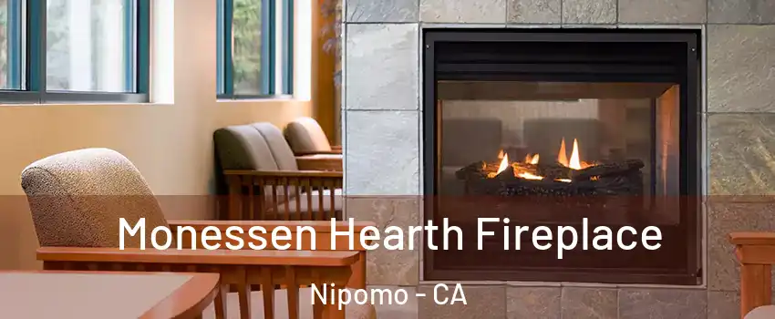  Monessen Hearth Fireplace Nipomo - CA