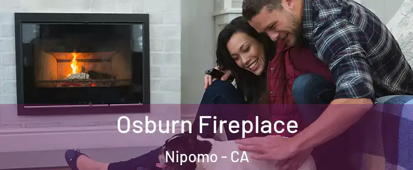  Osburn Fireplace Nipomo - CA