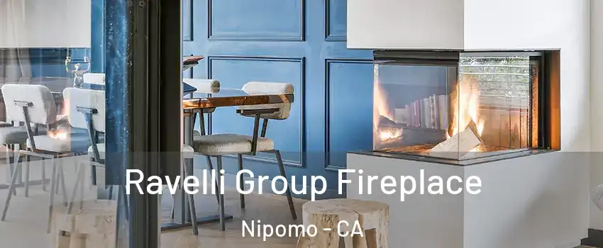  Ravelli Group Fireplace Nipomo - CA